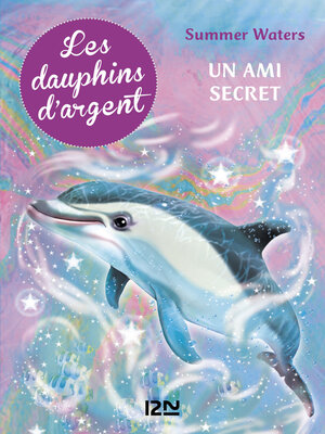 cover image of Les dauphins d'argent--tome 2